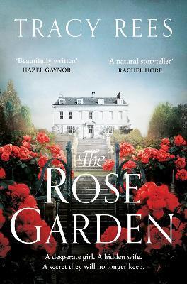 The Rose Garden                                                                                                                                       <br><span class="capt-avtor"> By:Rees, Tracy                                       </span><br><span class="capt-pari"> Eur:9,09 Мкд:559</span>